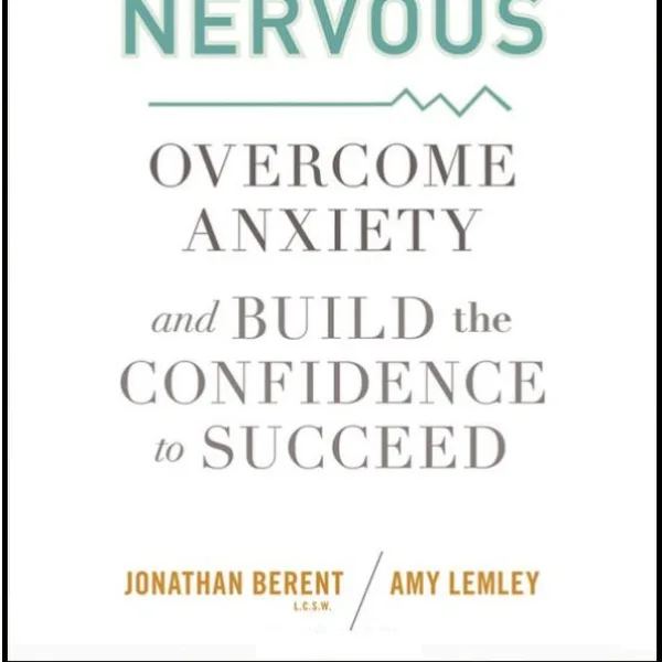 Cover of book Work Makes Me Nervous by Jonathan Berent.