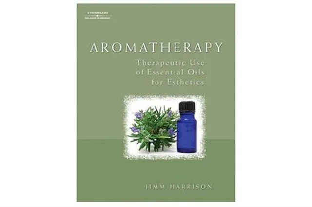 Aromatherapy: Therapeutic Uses of Essential Oils for Esthetics