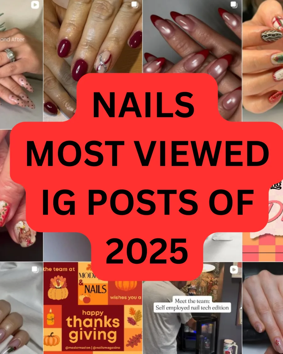 NAILS Top Viewed Instagram Posts of 2025