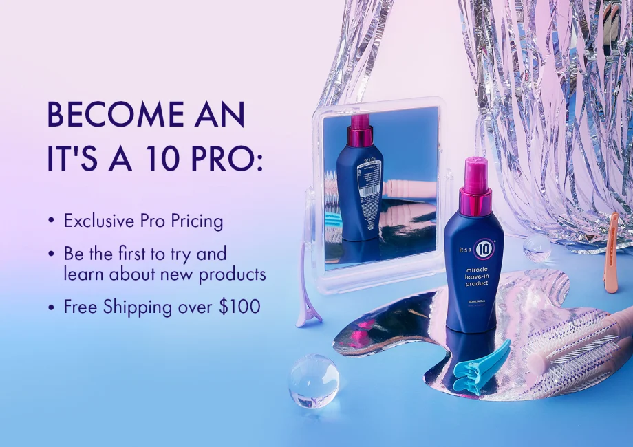 It's a 10 Haircare Launches Professional-Focused Website to Offer Exclusive Pricing to the Licensed Hairstylist Community