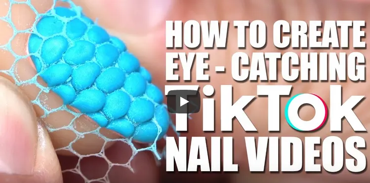 How To Create Eye-Catching Nail Videos On TikTok